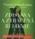 Zdislava a ztracená relikvie - Hříšní lidé Království českého (CD)