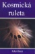 Kosmická ruleta