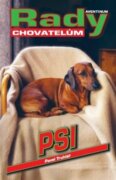 Psi - Rady chovatelům