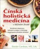 Čínská holistická medicína v běžném životě