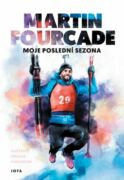Martin Fourcade. Moje poslední sezóna (e-kniha)