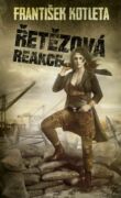 Řetězová reakce (2. vydání) (e-kniha)