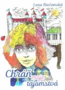 Chráň moje tajomstvá (e-kniha)