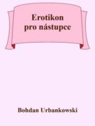 Erotikon pro nástupce (e-kniha)