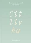 Citlivka - Život s darem vysoké citlivosti