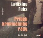 Příběh kriminálního rady - CDmp3 (Čte Jan Hartl)