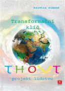 Thovt - Transformační klíč - Projekt lidstvo
