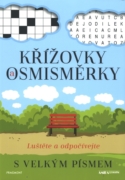 Křížovky a osmisměrky s velkými písmeny - Luštěte a odpočívejte