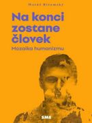 Na konci zostane človek (e-kniha)