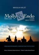 Molly&Endo - Příběh koní / A story about horses
