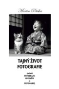 Tajný život fotografie - Neboli fotobrazy, fotověty a fotohaiku