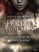 The Adventure of the Sussex Vampire (e-kniha)