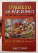Uvařeno za pár minut - Snídaně, svačiny a rychlá jídla - bazar
