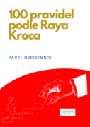 100 pravidel podle Raya Kroca (e-kniha)