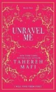 Unravel Me (Shatter Me 2)