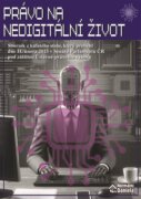 Právo na nedigitální život