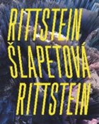 Rittstein / Šlapetová / Rittstein - S astronautickou lehkostí motýla zpátky do kamene