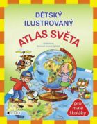 Dětský ilustrovaný ATLAS SVĚTA (e-kniha)