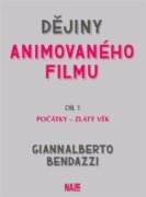 Dějiny animovaného filmu, Díl 1. Počátky - zlatý věk
