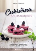 Cukrárna paní Makronkové - Recepty na makronky, dorty a další dobroty (e-kniha)