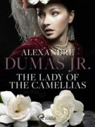 The Lady of the Camellias (e-kniha)