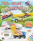 Velké omalovánky Traktory a náklaďáky