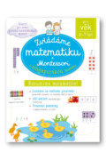 Zvládáme matematiku s Montessori a singapurskou metodou 6-7 let