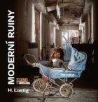 Moderní ruiny - Urbex & Stories