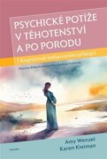 Psychické potíže v těhotenství a po porodu - Kognitivně-behaviorální přístup