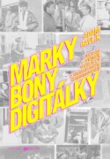Marky, bony, digitálky - Veksláci v socialistickém Československu