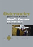 Divadlo Thomase Ostermeiera - Na cestě za novým realismem