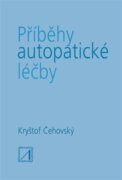 Příběhy autopatické léčby