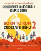 Born to Run 2 - Zrozeni k běhu 2 (e-kniha)