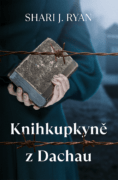 Knihkupkyně z Dachau (e-kniha)