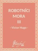Robotníci mora III (e-kniha)