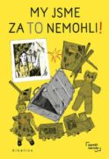 My jsme za to nemohli (e-kniha)