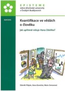 Kvantifikace ve vědách o člověku - Jak upřímně miluje Hana Zdeňka?