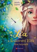 Lia a království elfů: Moc krystalů (e-kniha)