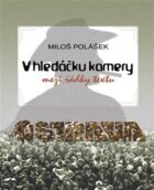 V hledáčku kamery - mezi řádky textu