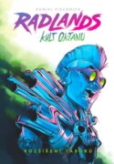 Radlands: Kult oktanu (rozšíření)