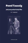 Jak jsem potkal český film - 30 + 1 zastavení