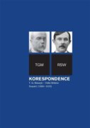 Korespondence T. G. Masaryk - Velká Británie - Svazek I. (1881-1915)