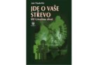 Jde o vaše střevo - Klíč k trvalému zdraví