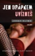 Jen drápkem uvízneš (e-kniha)