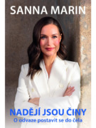 Nadějí jsou činy - O odvaze postavit se do čela