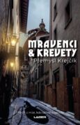 Mravenci a krevety (e-kniha)