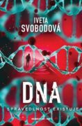 DNA Spravedlnost existuje