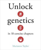 Unlock Genetics in 10 Concise Chapters