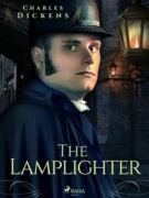 The Lamplighter (e-kniha)