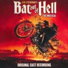 Jim Steinman's Bat Out Of Hell The Musical (CD)